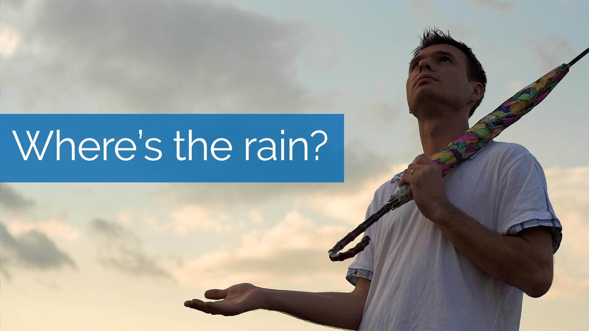 Wheres_the_Rain_Web.jpg Where's the Rain?
